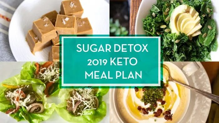 Sugar-Detox-2019-Keto-Meal-Plan Further Food