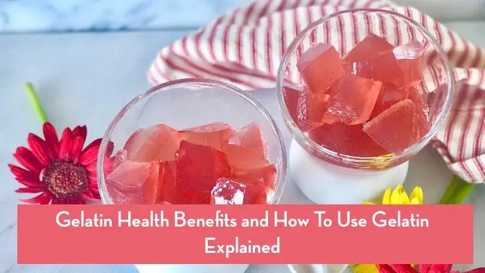 What-Is-Gelatin-Learn-About-Gelatin-Health-Benefits-How-To-Use-It Further Food